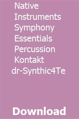 Native Instruments Symphony Essentials Percussion download free